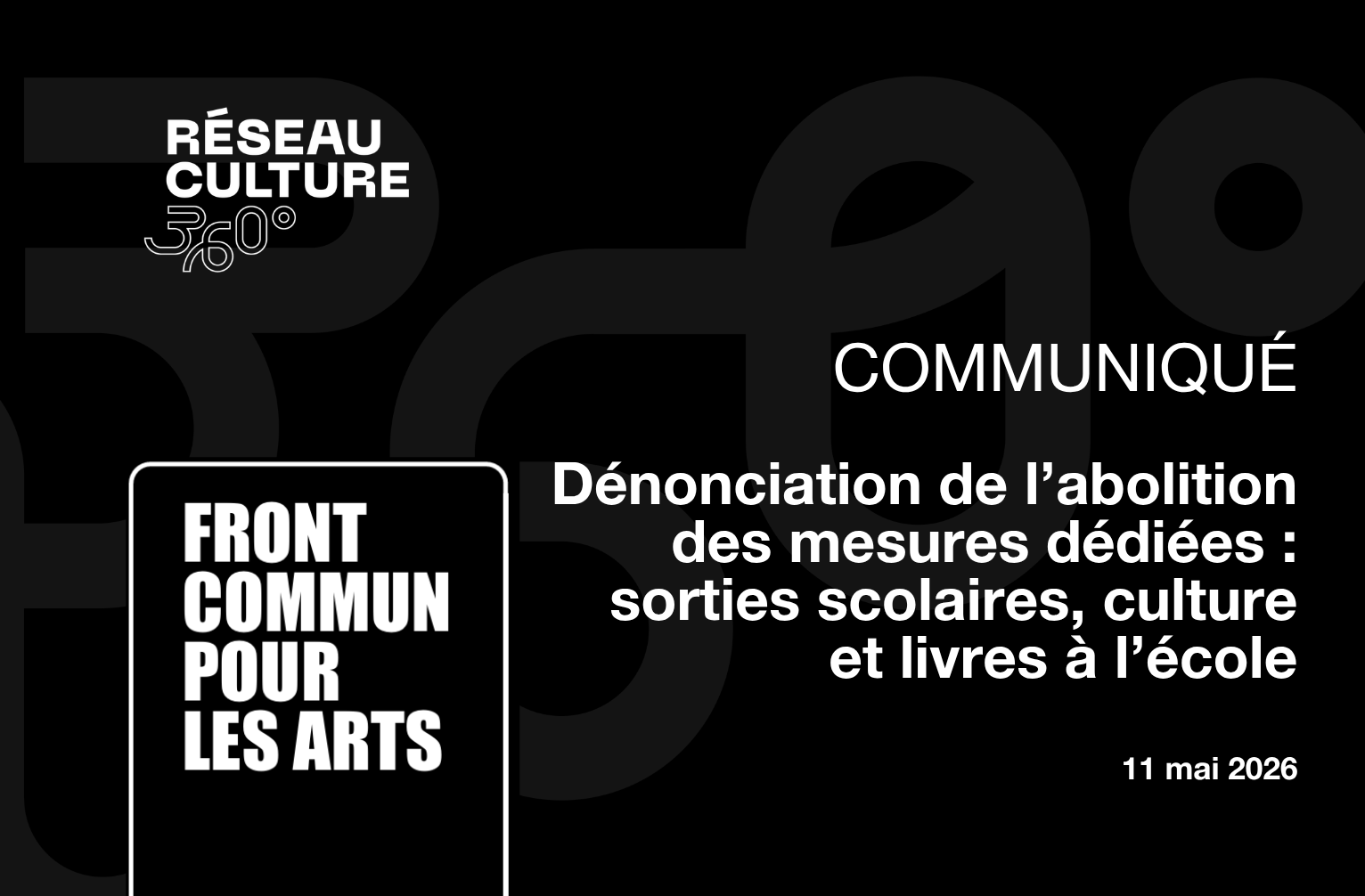 COMMUNIQUÉ / Dénonciation de l’abolition des mesures dédiées : sorties scolaires, culture et livres à l’école