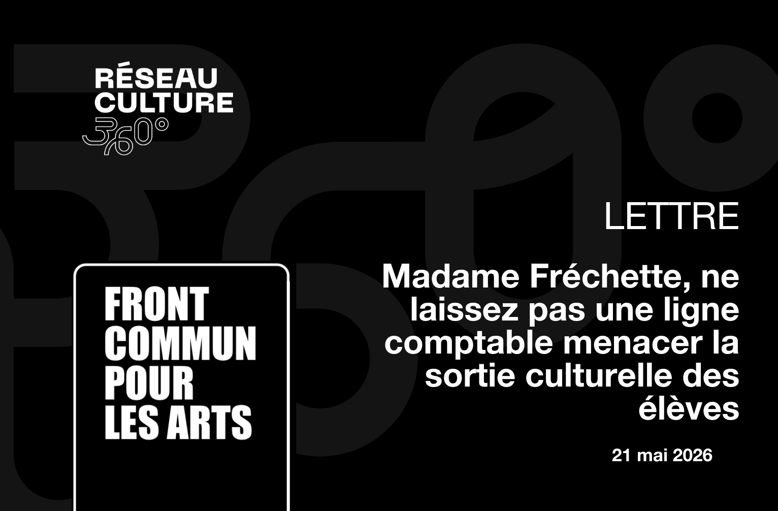 Madame Fréchette, ne laissez pas une ligne comptable menacer la sortie culturelle des élèves